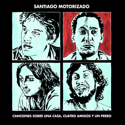 Santiago Motorizado - Canciones sobre una casa, cuatro amigos y un perro