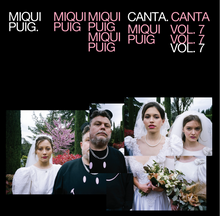 Cargar imagen en el visor de la galería, Miqui Puig · Miqui Puig Canta Vol. 7 (CD) / NOVEDAD
